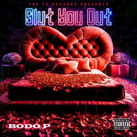 Slut You Out | Boomplay Music