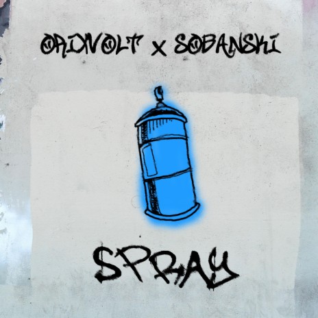 Spray ft. Sobanski | Boomplay Music