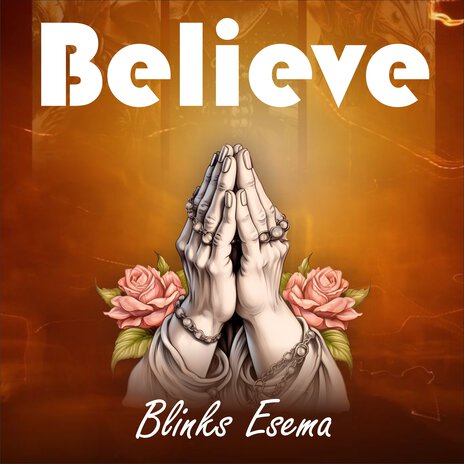 Believe | Boomplay Music