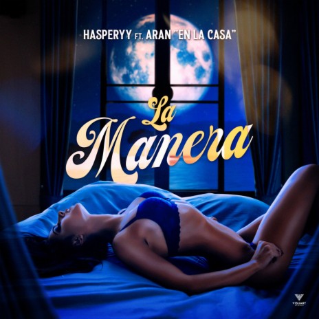 La manera (feat. aran en la casa) | Boomplay Music