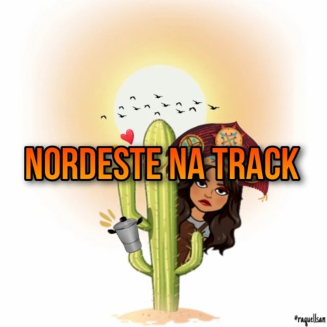 Nordeste na Track | Boomplay Music