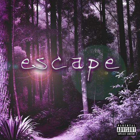 escape | Boomplay Music