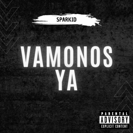 Vamonos Ya | Boomplay Music