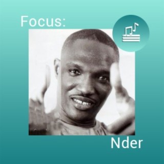 Focus: Nder
