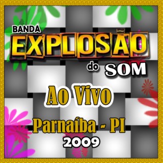 AO VIVO EM PARNAÍBA PI - 2009