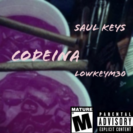 Codeina ft. LowkeyM30 | Boomplay Music
