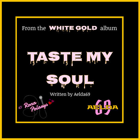 Taste My Soul