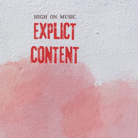 Explicit Content ft. Angel Zacr, Antara Daxx, Gsmit CDB & Vinki CDB | Boomplay Music