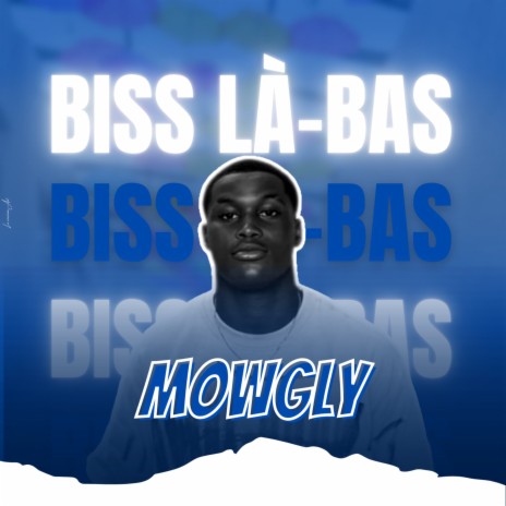 Biss là-bas | Boomplay Music