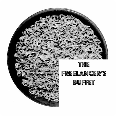 The Freelancer Buffet | Boomplay Music