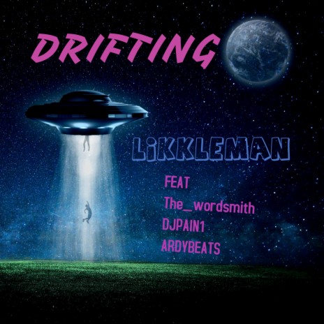 DRIFTING (feat. The_wordsmith) | Boomplay Music