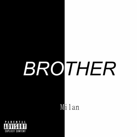 Brother | Boomplay Music