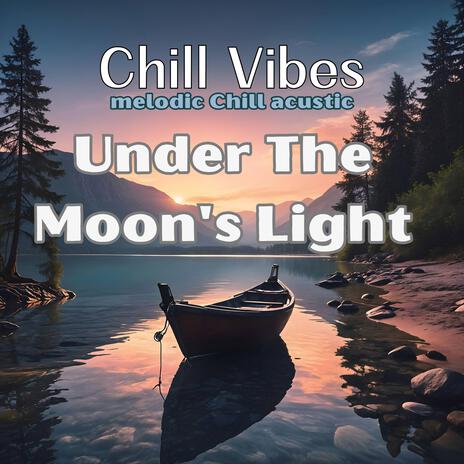 Under The Moon's Light | Boomplay Music