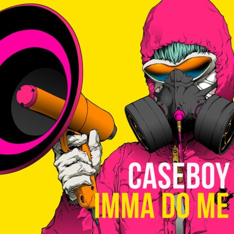 Imma Do Me | Boomplay Music