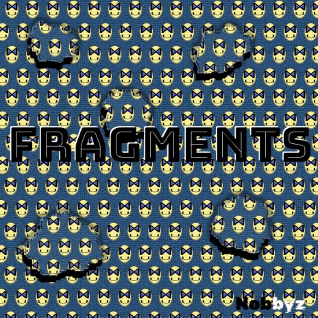 Fragments | Boomplay Music