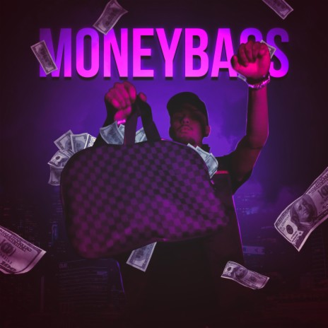 MONEYBAGS | Boomplay Music