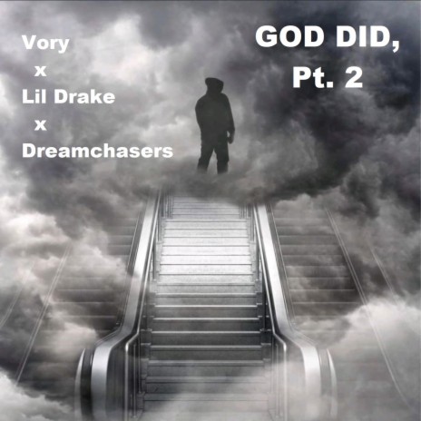 GOD DID, Pt. 2 ft. Vory | Boomplay Music