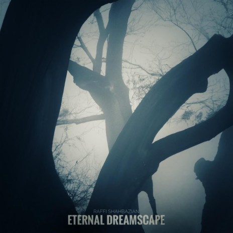 Eternal Dreamscape | Boomplay Music