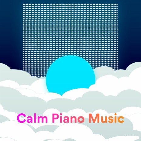 Mindful Android ft. Piano Suave Relajante & Piano for Studying