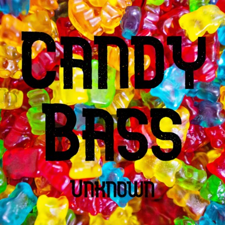 Candy Bass | Boomplay Music