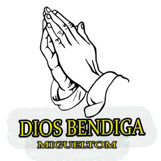 Dios Bendiga