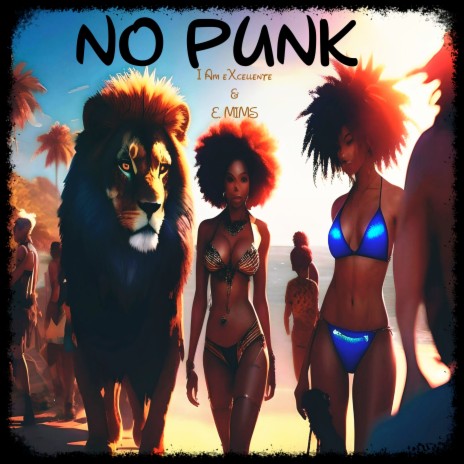 No Punk ft. E.Mims | Boomplay Music