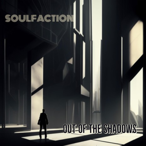 Out of the Shadows | Boomplay Music