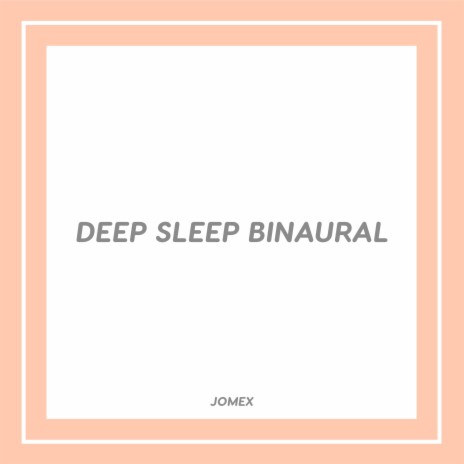 Deep Sleep Binaural ft. Relaxing Zen Music Ensemble & Solfeggio Frequencies by Jomex