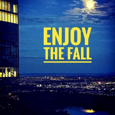 Enjoy the Fall (feat. Julia Raich) | Boomplay Music