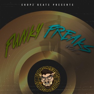 Funky Freaks, Vol. 1