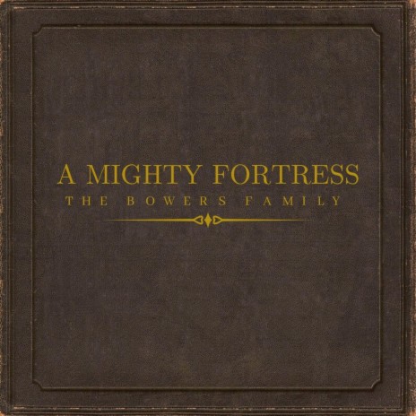 A Mighty Fortress | Boomplay Music