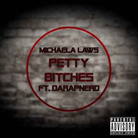 Petty Bitches ft. DaRapNerd | Boomplay Music