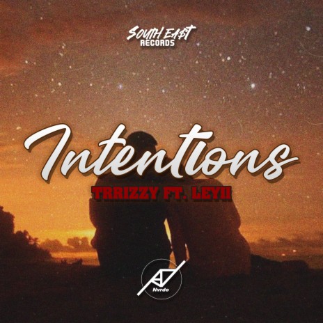 Intentions ft. Trrizzy & Leyii