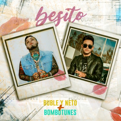 Besito ft. Buble & Neto | Boomplay Music