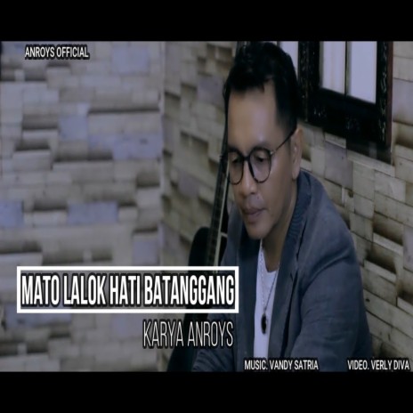 Mato Lalok Hati Batanggang | Boomplay Music