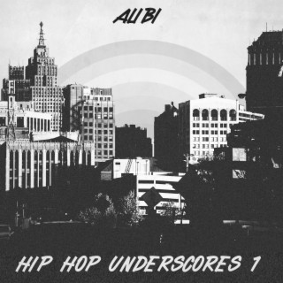 Hip Hop Underscores, Vol. 1