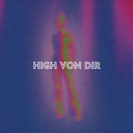 High von dir ft. pard | Boomplay Music