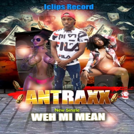 Weh mi mean | Boomplay Music