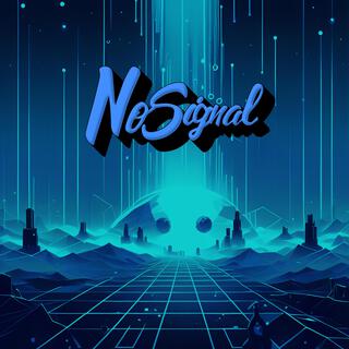 No Signal lyrics | Boomplay Music