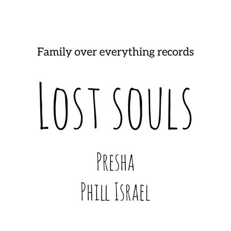 Lost souls ft. Phill Israel | Boomplay Music