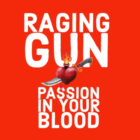 Passion In Your Blood | Boomplay Music