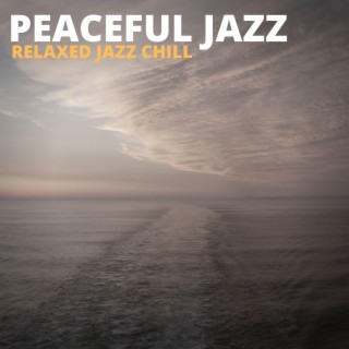 Relaxed Jazz Chill