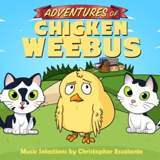 Soundtrack Selections of The Adventures of Chicken Weebus