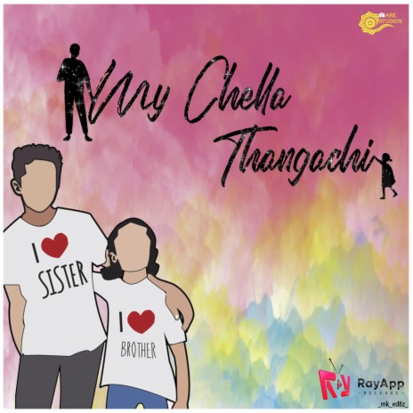 My Chella Thangachi | Boomplay Music