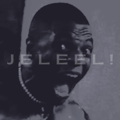 Jeleel! (Sleepy Flow)