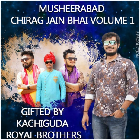 MUSHEERABAD CHIRAG JAIN BHAI NEW SONG | Boomplay Music