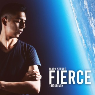Fierce (1 Hour Mix)