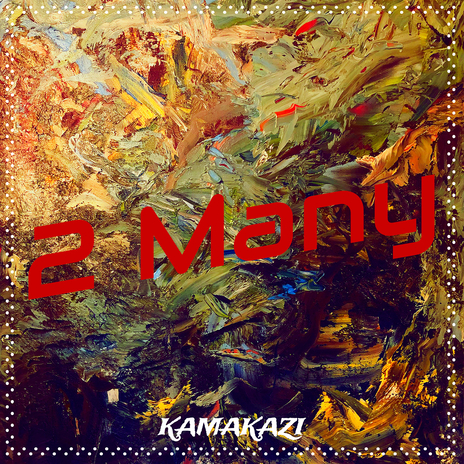 2 Many | Boomplay Music