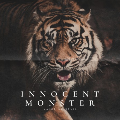 Innocent Monster | Boomplay Music