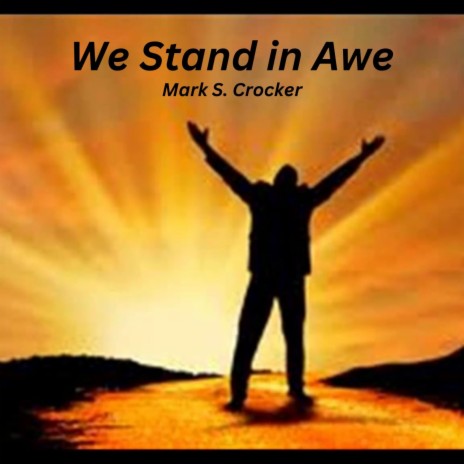 We Stand in Awe | Boomplay Music